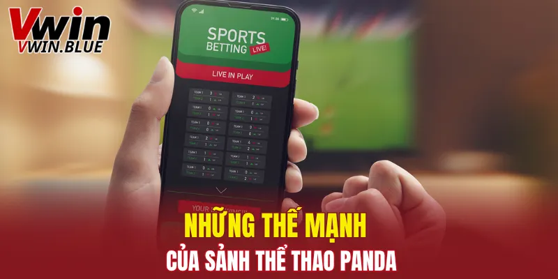 Những thế mạnh của sảnh thể thao Panda 